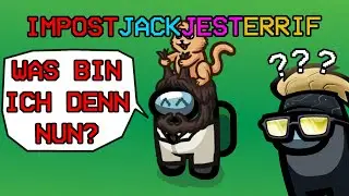Wenn ich selber nicht mehr weiß was ich bin | Among Us
