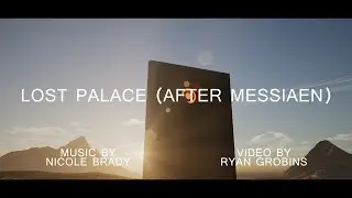 Lost Palace (After Messiaen) by Nicole Brady (Music Video made in Unreal 5)