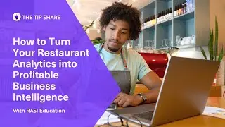 How to Turn Your Restaurant Analytics into Profitable Business Intelligence