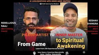 Game to Spirituality: The Masculine Shift ft. Keshav Dhingra | Conversations with Inner Game Master