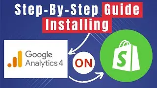 How to install google analytics 4 on shopify