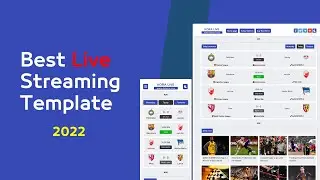 Best Live Streaming Template for blogger