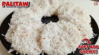 PALITAW! SOFT AND CHEWY PALITAW/ GLUTINOUS RICE FLOUR RECIPE/KAKANIN