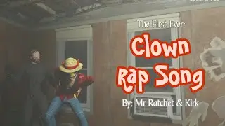 Clown Rap Song by Mr. Ratchet and Kirk Jerkems | NOPIXEL 4.0 GTA RP