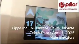 Lippo Mall Nusantara (Plaza Semanggi) | Main Elevators (Pillar)