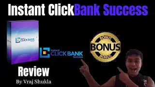 Instant ClickBank Success Review ⚠️ DON'T BUY THIS WITHOUT MY CUSTOM BONUSES ⚠️