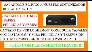 C4N4LES DE OTROS PAISES Y PELICULAS EN SINTONIZADOR DIGITAL BARATO, ¡¡SACANDOLE EL JUGO!!