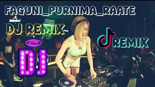 Faguni_Purnima_Raate_Remix_ club bar_Dj  remix @ROGREMIX8