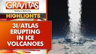 Ice Volcanoes: The Interstellar Comet That is Breaking Apart, 3i/atlas Mystery | GRAVITAS Highlights