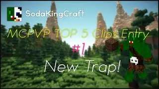 MCPVP Top #5 Clip Entry #1 