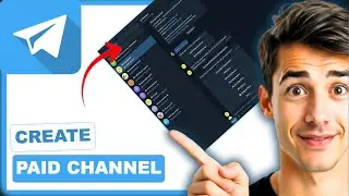 How To Create A Paid Channel Using Telegram (Full Guide)