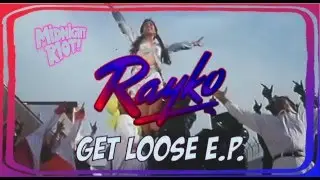 Rayko 'That Sound'  from the Get Loose E.P.