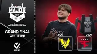 [MN] w/ LEXOR2K / VITALITY vs FAZE CLAN - WATCH PARTY / STARLADDER MAJOR 2025 GRAND FINAL