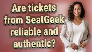 Are tickets from SeatGeek reliable and authentic?