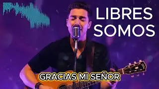 Gracias Jesús por Hacerme LIBRE | Te ADORO con esta Canción
