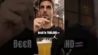 HOW to drink b&euro;&euro;r in Thailand 🇹🇭 🍺 #shorts #funny #bangkok