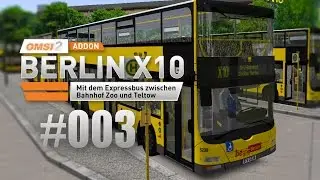 OMSI 2 Berlin X10-Addon #003 - Am Zoologischen Garten angekommen!