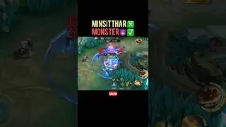 Minsitthar 😈 is Monster✅ #mobilelegends #mlbb #mobilelegendsbangbang #fypシ #mlbbcreator #mlbb2025