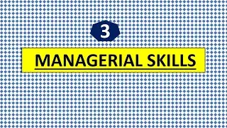 3. Managerial Skills | Organisational Behavior | Rishu Udit