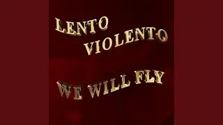 We Will Fly (Extended Mix)