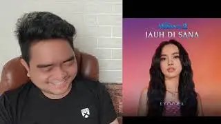 Reaction LYODRA - JAUH DISANA | AUDIO