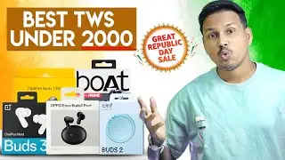 Best 5 Tws Earbuds Under ₹2000 To Buy In Amazon Great Republic Day Sale 2026 | Best Tws Under ₹2000