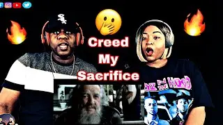We Felt This On A Deeper Level!!! Creed “My Sacrifice” (Reaction)