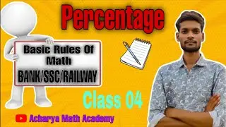 Percentage for SSC, Railway & Bank Exams Shortcut Tricks & Important Questions Acharya Maths Academy