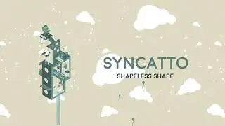 Syncatto - Shapeless Shape - New Places (2018) EP OUT NOW