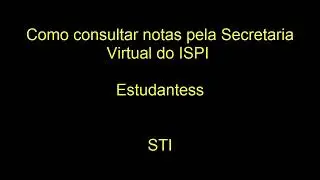 Como consultar notas pela Secretaria Virtual do ISPI