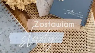 Zostawiam ślady [Pamiętaj, serce moje #1]