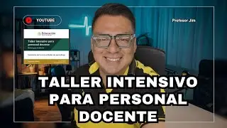 👨🏽‍🏫TALLER INTENSIVO PARA PERSONAL DOCENTE-JULIO 2025📼