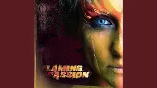 Flaming Passion (Guy J Remix)
