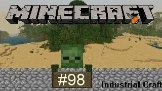 Let&acute;s Play Industrial Minecraft #98 Endspurt : T&auml;gliches Melonen-Kloppen