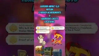 Genshin Impact 5.7 &ldquo;3 Hidden achievements & Chests #genshin