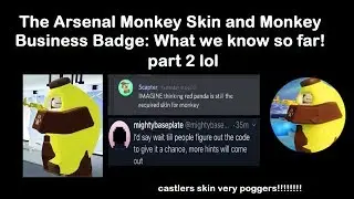 HINTS + CLUES FOR ARSENAL MONKEY SKIN! | Monkey skin + Monkey Business badge: What we know! (PART 2)