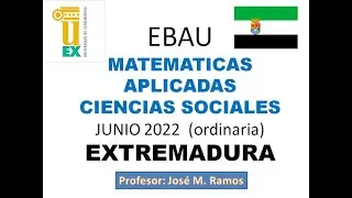 EBAU Matemáticas CCSS junio 2022 Extremadura