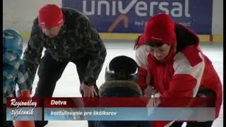 Korčuľovanie pre &scaron;k&ocirc;lkarov - Detva.TV