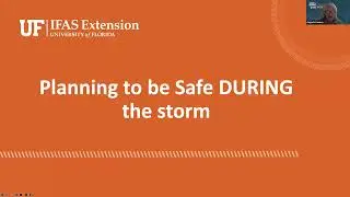 Disaster Preparedness: During the Storm