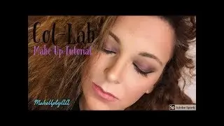 Col-Lab Makeup Tutorial