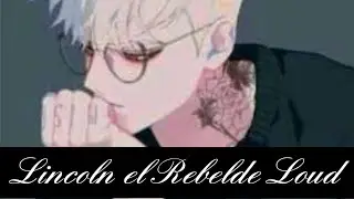 Lincoln el Rebelde Loud - Capitulos 2 y 3 ...