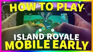 How to PLAY Island Royale 'MOBILE' EARLY 📱🎮 How to play Island Royale on iPad / iPhones / Androids