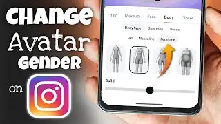 How to Change Avatar Gender on Instagram (2026 Updated Guide)