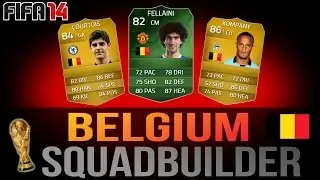FIFA 14 | Belgium - World Cup Squadbuilder