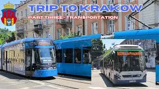 Trip to Krakow - part 3 - city transportation 🇵🇱