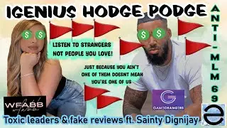 These iGenius 'leaders' have the WORST advice for people | TOXIC! DANGEROUS! STUPID! Anti-MLM