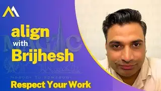 Respect Your Work | Align with BRIJHESH
