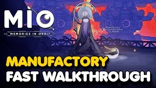 How To Get Through The Manufactory In Mio: Memories In Orbit (Walkthrough)
