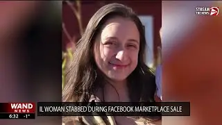 Pregnant Illinois woman stabbed to death during Facebook Marketplace interaction
