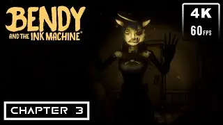 Bendy and the Ink Machine - Chapter 3 (Angel Path) [4K + 60FPS] #bendyandtheinkmachine #nocommentary
